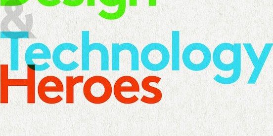 The Design &amp; Technology Association wants to highlight importance of design in #DandTHeroes campaign